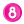 8